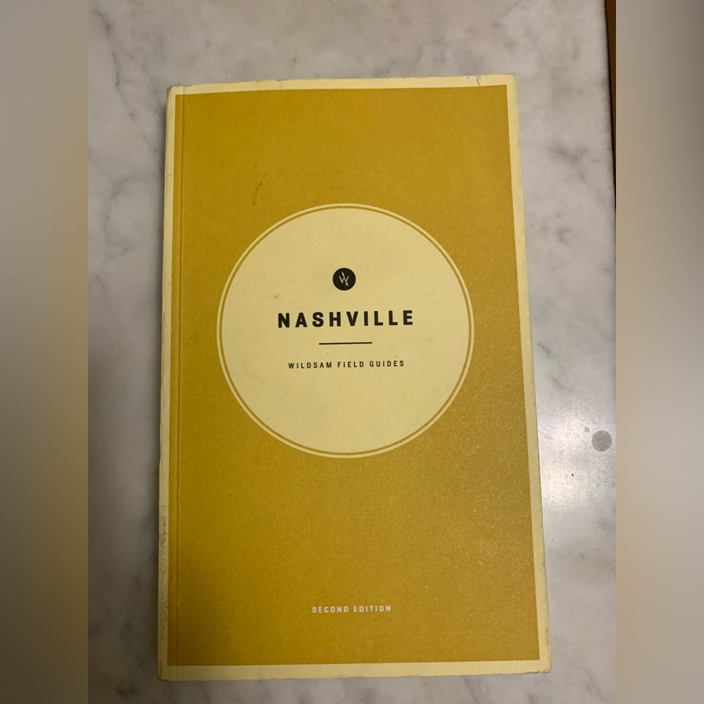 Wildsam Field Guides: Nashville by Taylor Bruce (2018, Trade Paperback)